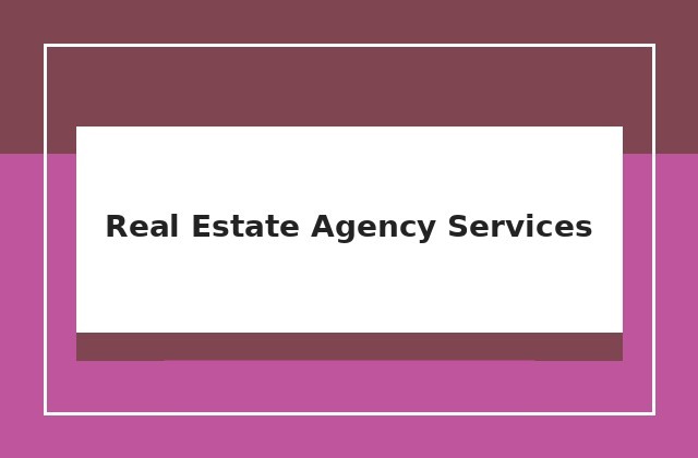 Real Estate Agency Services